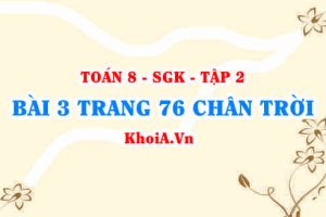 Bài 3 trang 76 Toán 8 Chân trời sáng tạo Tập 2